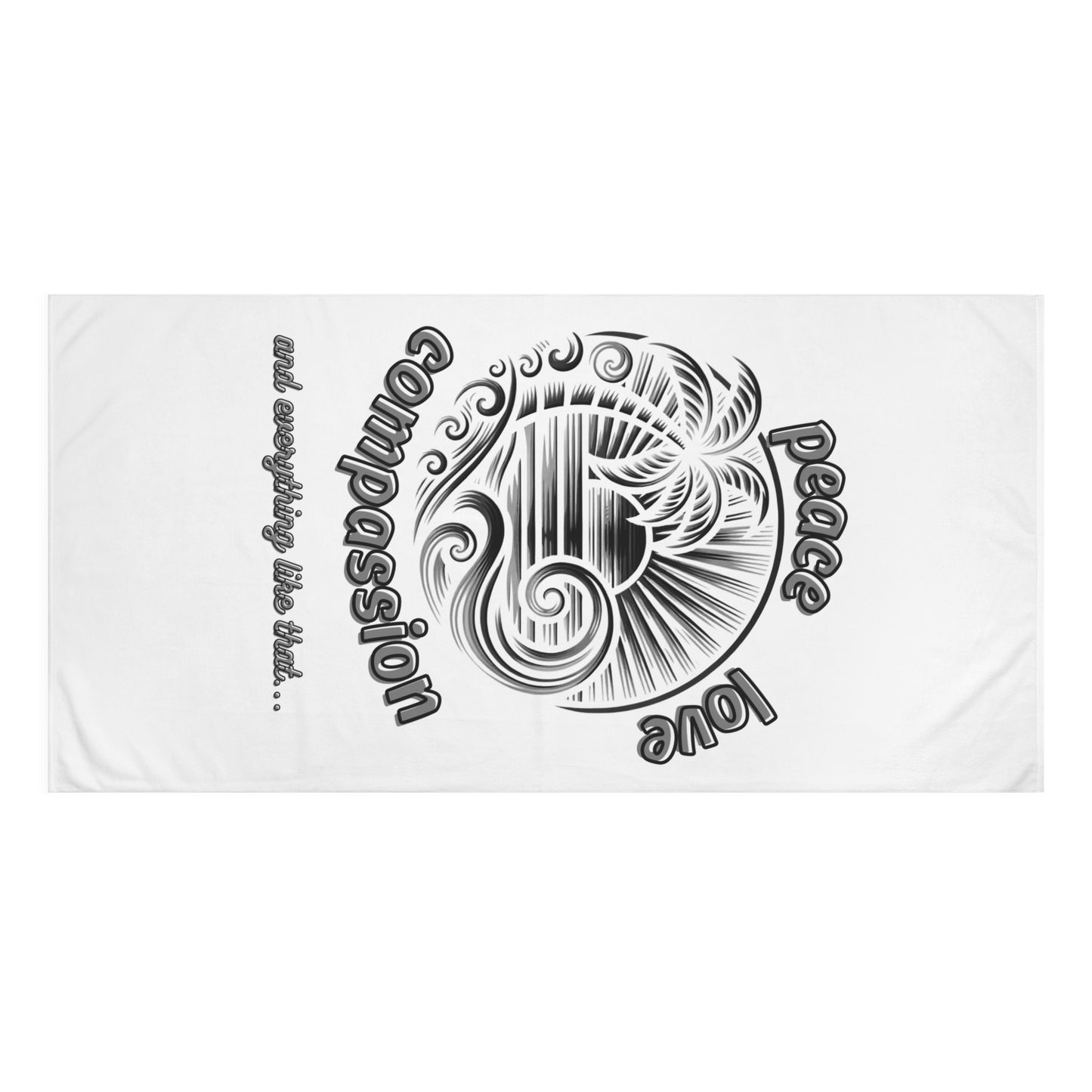 Mink-Cotton Towel - Peace, Love & Compassion Beach Towel
