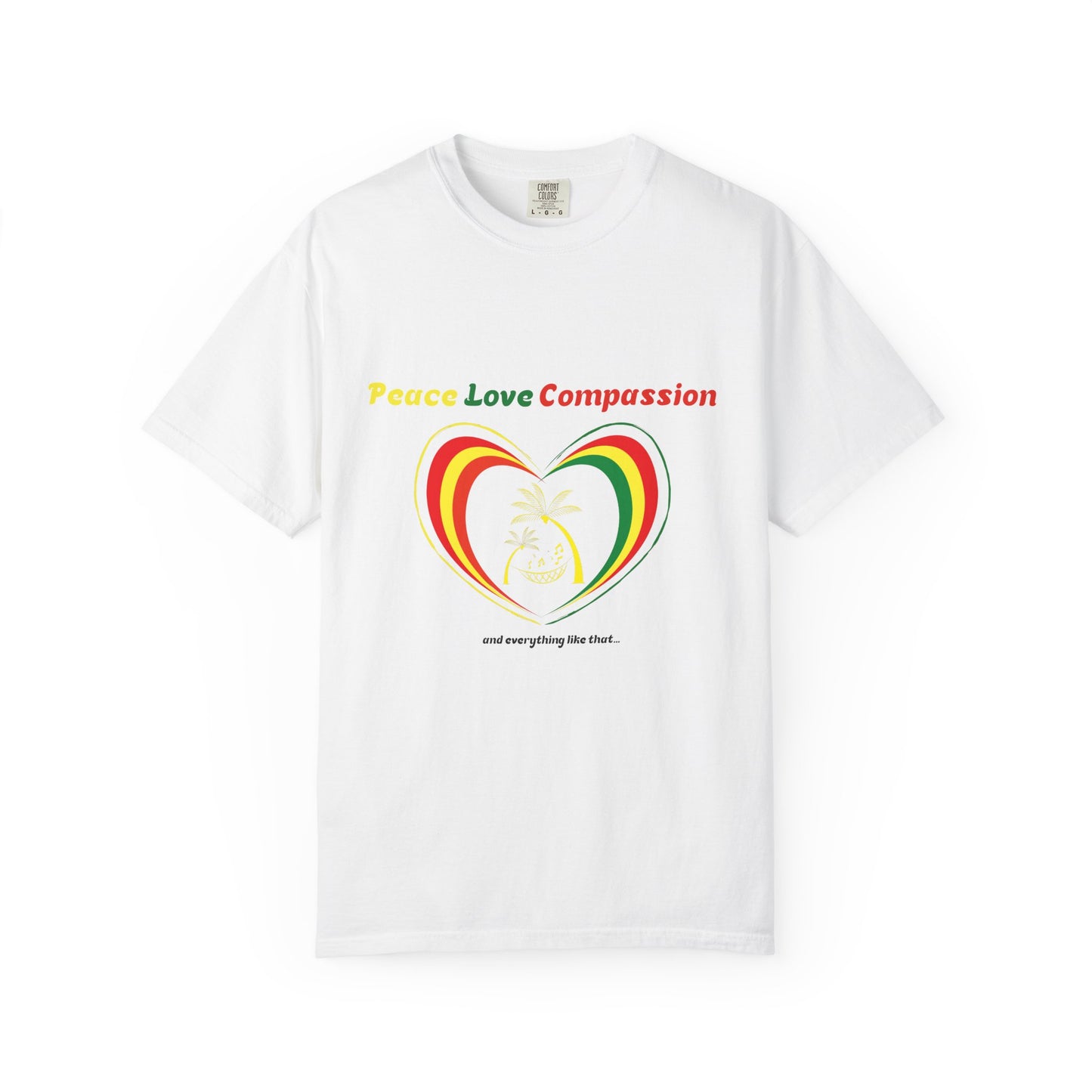 Garment-Dyed T-shirt Island Rhythm Peace Love Compassion