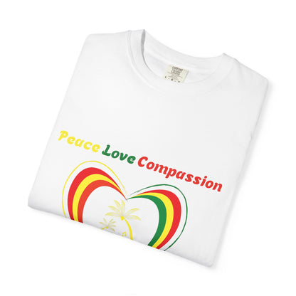 Garment-Dyed T-shirt Island Rhythm Peace Love Compassion - The Island Rhythm