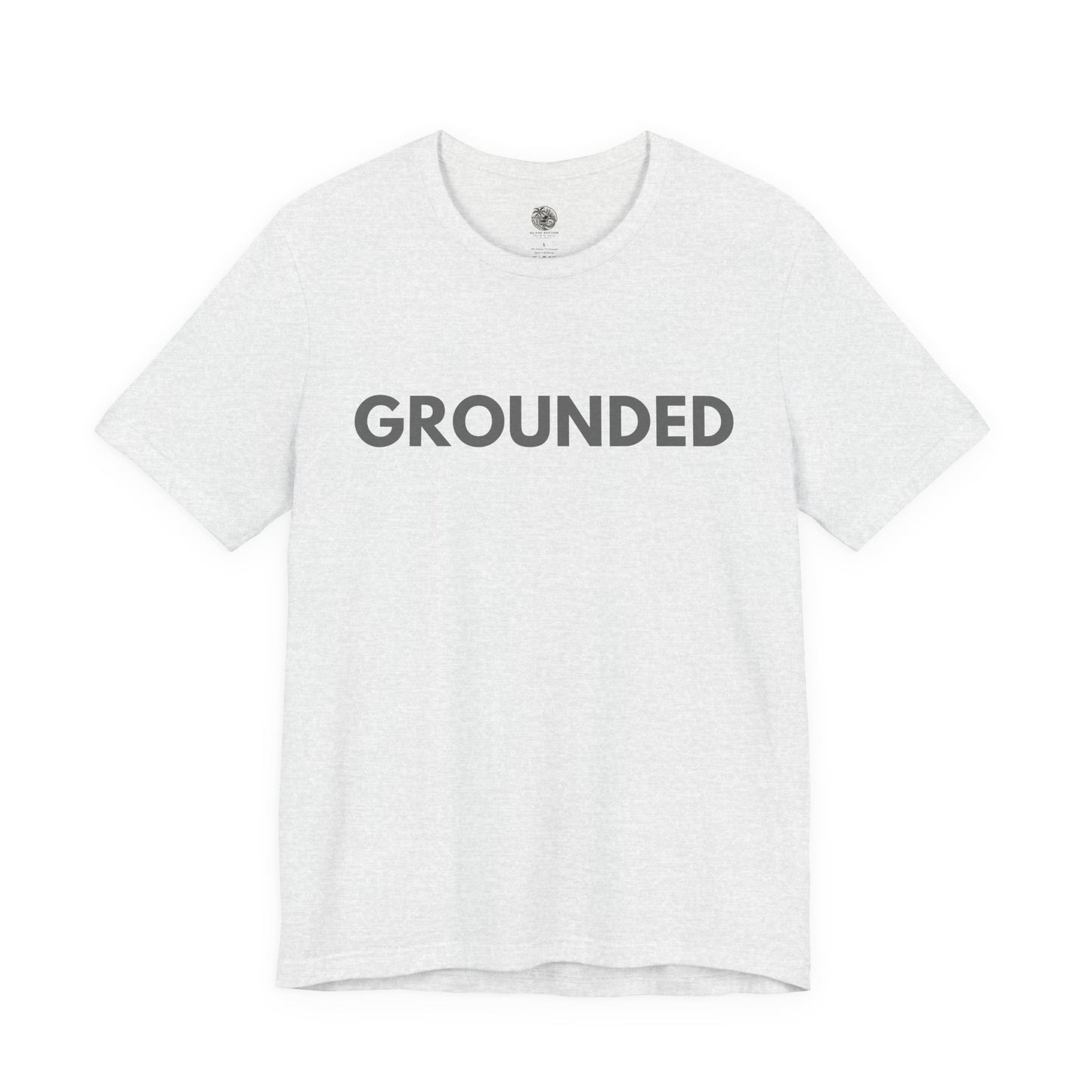 Grounded T-Shirt - The Island Rhythm