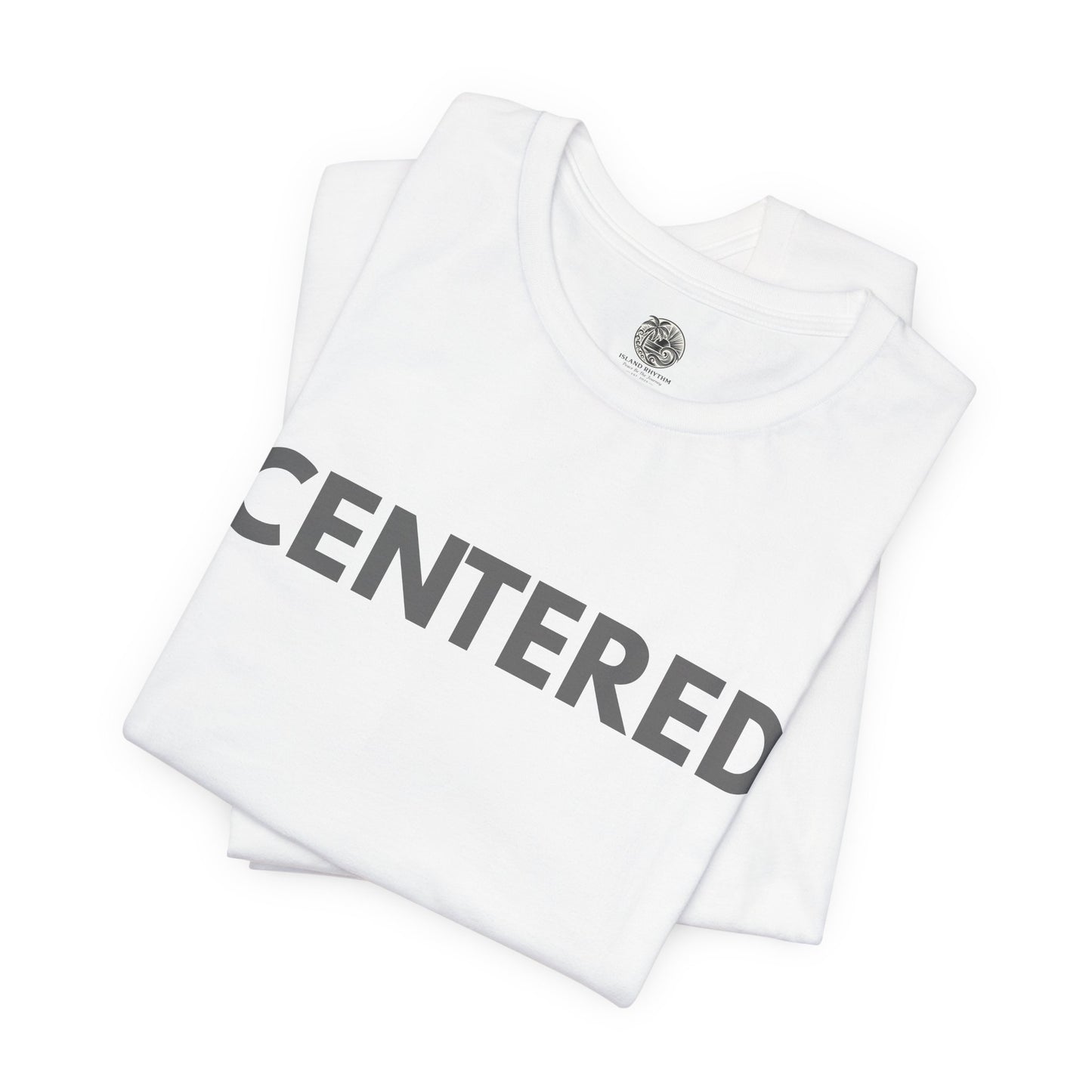 Centered T‑Shirt - The Island Rhythm