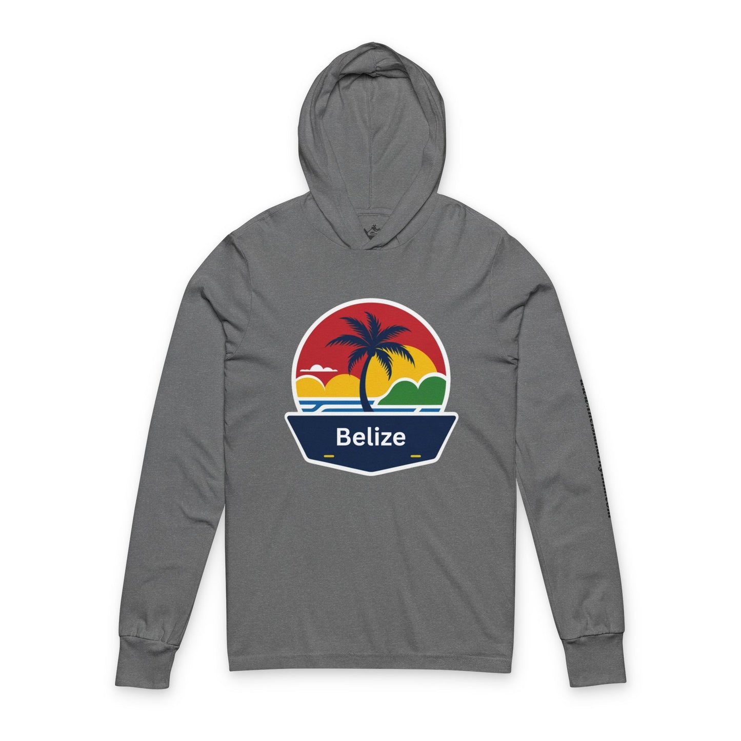 Hooded Long Sleeve Tee - You bettah Belize it