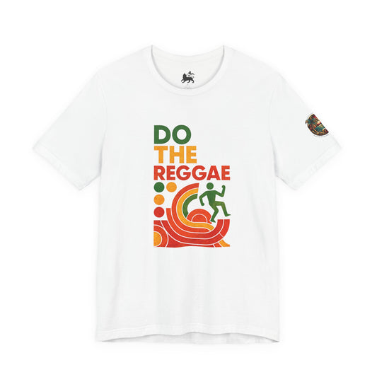 Feel the vibe in the "Do The Reggae" Tee - The Island Rhythm